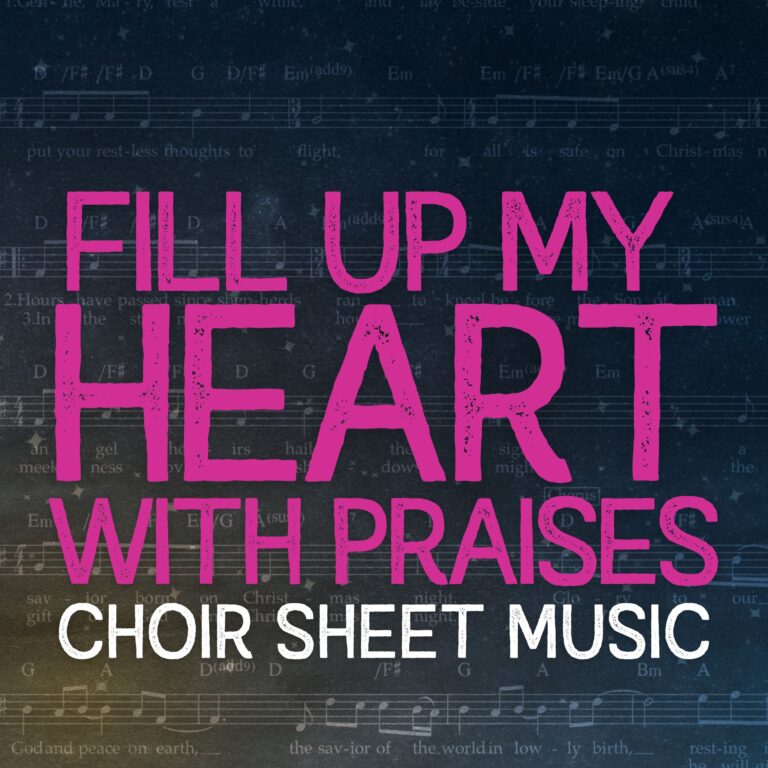 FILL UP MY HEART WITH PRAISES