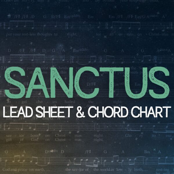 Sanctus - Lead Sheet & Chord Chart