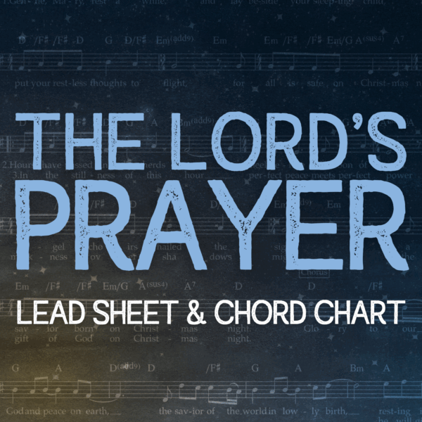 The Lord's Prayer - Lead Sheet & Chord Chart