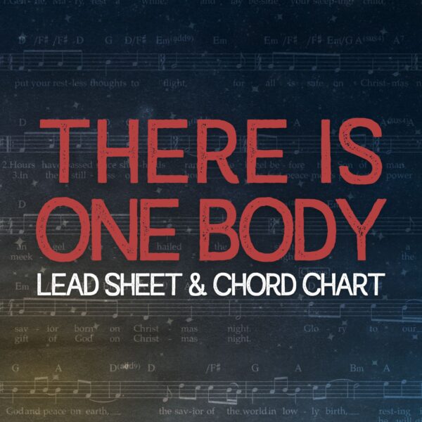 There is One Body - Lead Sheet & Chord Chart